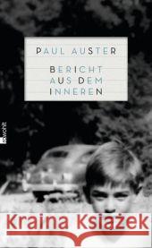 Bericht aus dem Inneren Paul Auster 9783498000899