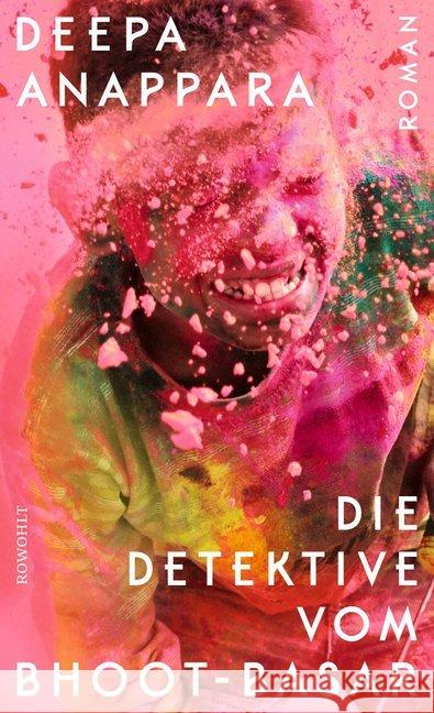 Die Detektive vom Bhoot-Basar : Roman Anappara, Deepa 9783498001186 Rowohlt, Reinbek