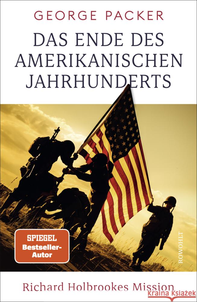 Das Ende des amerikanischen Jahrhunderts Packer, George 9783498002183