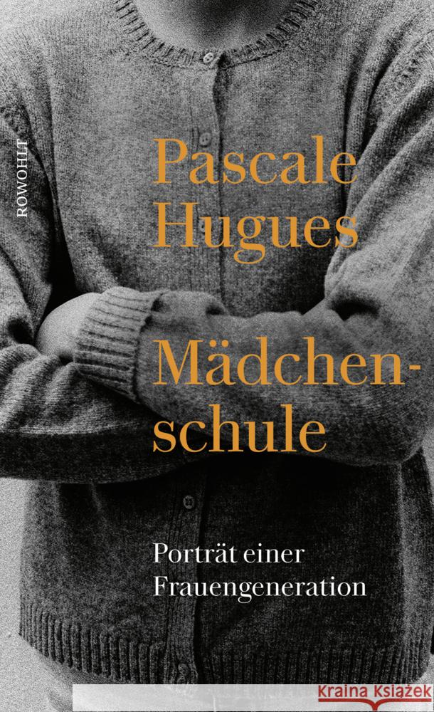 Mädchenschule Hugues, Pascale 9783498002718