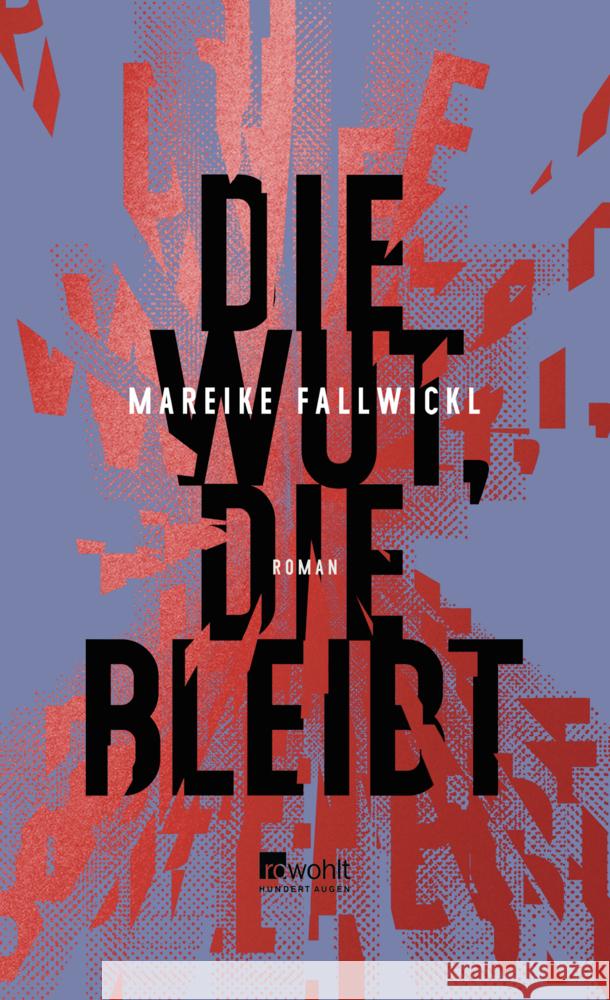 Die Wut, die bleibt Fallwickl, Mareike 9783498002961