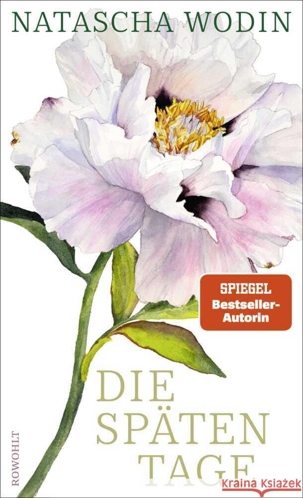 Die späten Tage Wodin, Natascha 9783498003340