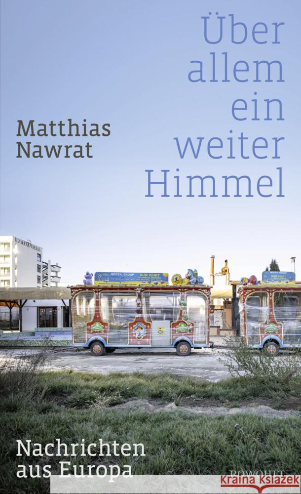 Über allem ein weiter Himmel Nawrat, Matthias 9783498003661