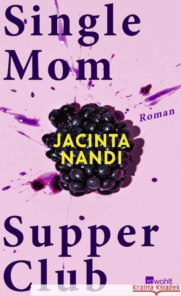 Single Mom Supper Club Nandi, Jacinta 9783498007195