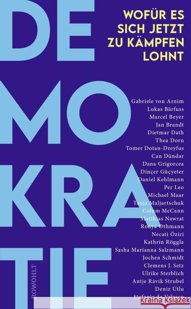 Demokratie Arnim, Gabriele von, Kehlmann, Daniel, Bärfuss, Lukas 9783498007485