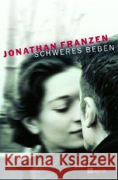 Schweres Beben : Roman Franzen, Jonathan Piltz, Thomas  9783498020903 Rowohlt, Reinbek