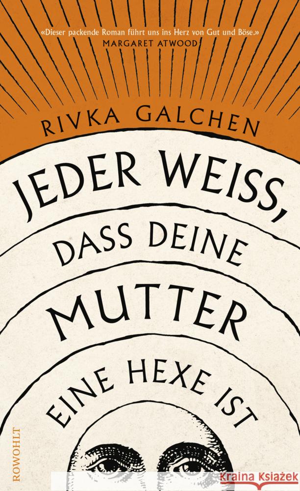 Jeder weiß, dass deine Mutter eine Hexe ist Galchen, Rivka 9783498025304 Rowohlt, Hamburg