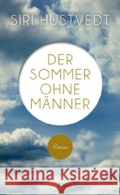 Der Sommer ohne Männer : Roman Hustvedt, Siri 9783498030100 Rowohlt, Reinbek