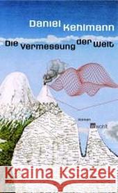 De Vermessung Der Welt Daniel Kehlmann 9783498035280 Rowohlt Taschenbuch Verlag GmbH