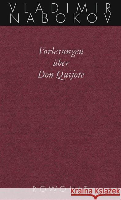 Vorlesungen über Don Quijote Nabokov, Vladimir 9783498046576 Rowohlt, Reinbek