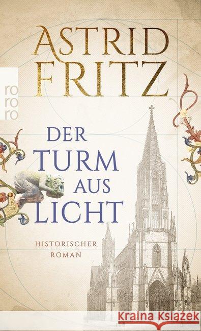 Der Turm aus Licht : Historischer Roman Fritz, Astrid 9783499001192 Rowohlt TB.
