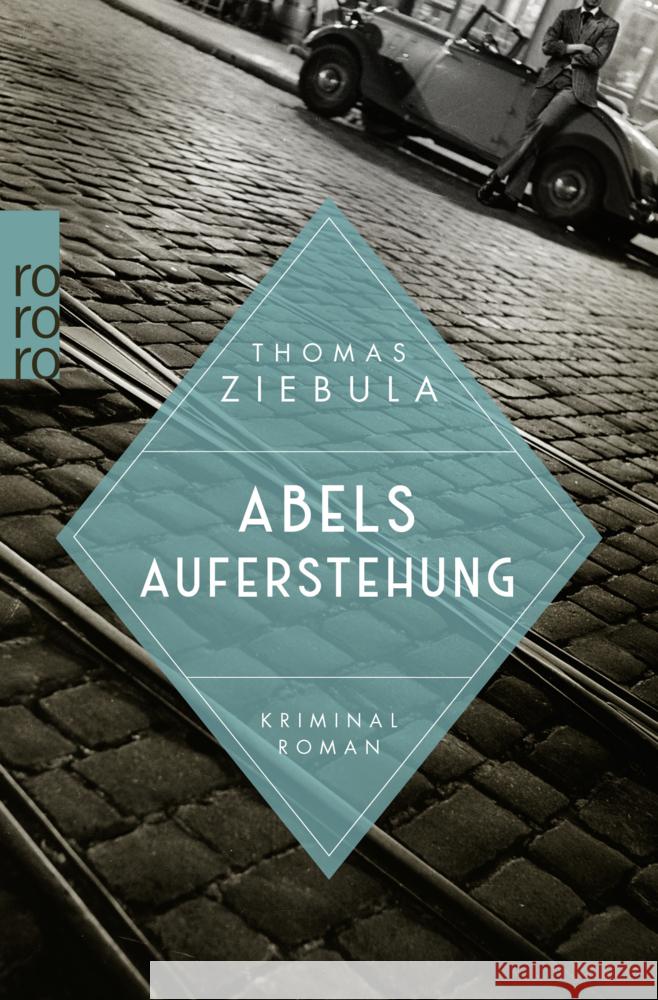 Abels Auferstehung Ziebula, Thomas 9783499003646 Rowohlt TB.