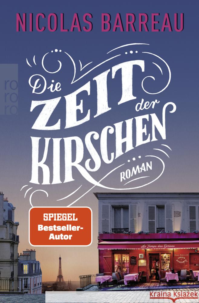 Die Zeit der Kirschen Barreau, Nicolas 9783499003714