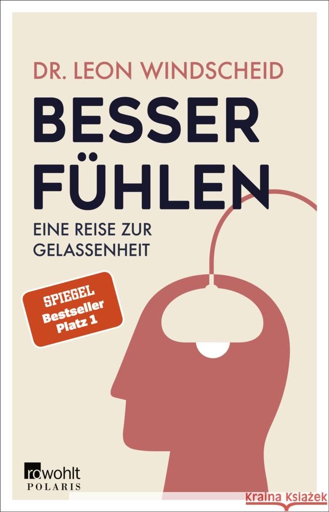 Besser fühlen Windscheid, Leon 9783499003776 Rowohlt TB.