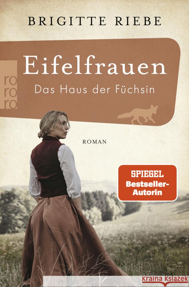 Eifelfrauen: Das Haus der Füchsin Riebe, Brigitte 9783499004049 Rowohlt TB.