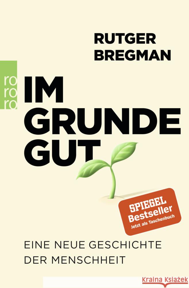 Im Grunde gut Bregman, Rutger 9783499004162