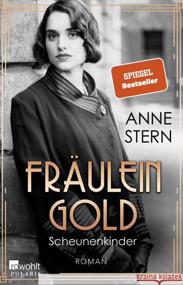 Fräulein Gold. Scheunenkinder Stern, Anne 9783499004292