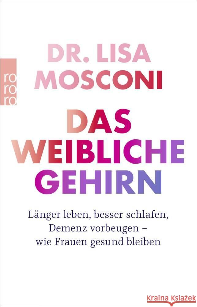 Das weibliche Gehirn Mosconi, Lisa 9783499004520