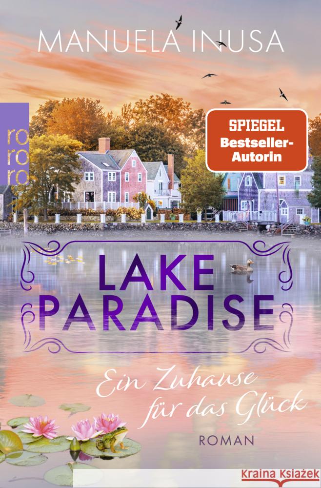 Lake Paradise - Ein Zuhause für das Glück Inusa, Manuela 9783499007484