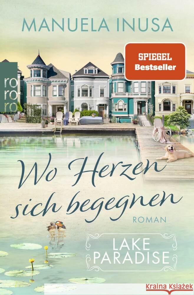 Lake Paradise - Wo Herzen sich begegnen Inusa, Manuela 9783499007491