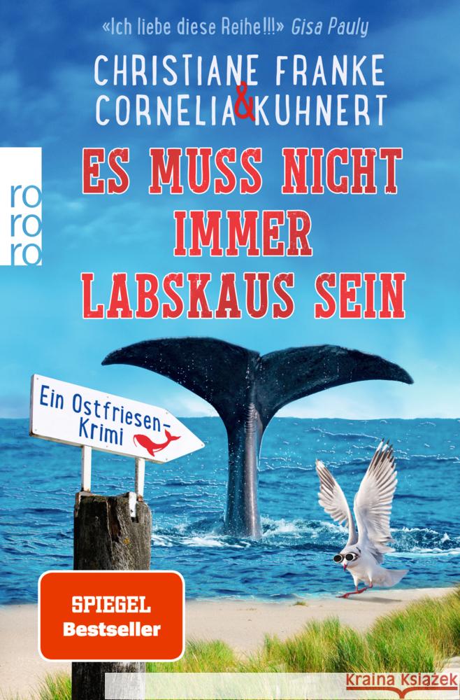 Es muss nicht immer Labskaus sein Franke, Christiane, Kuhnert, Cornelia 9783499007651