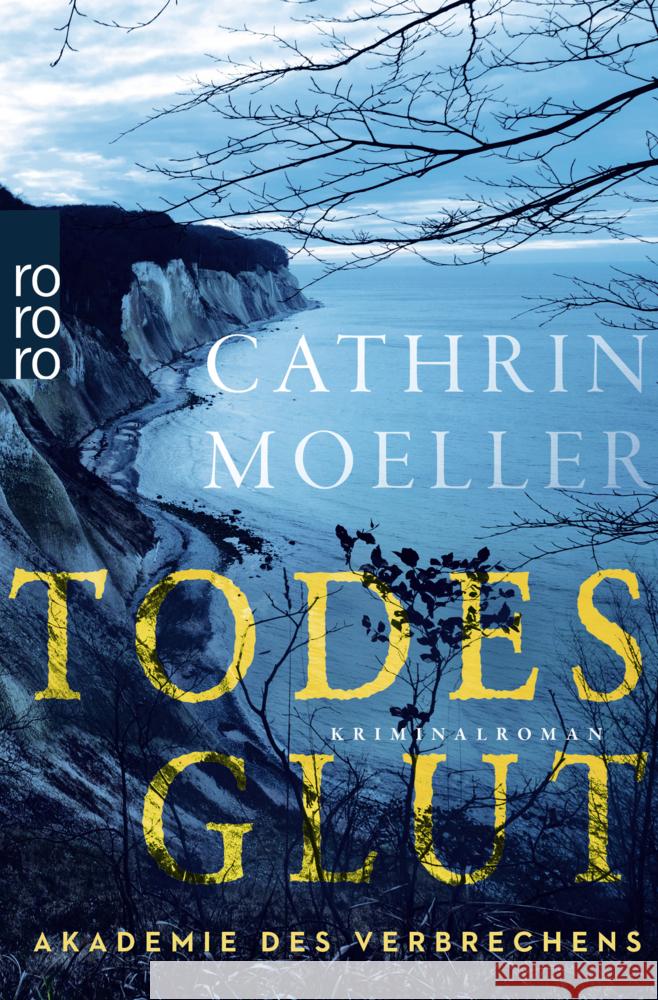 Todesglut Moeller, Cathrin 9783499008047