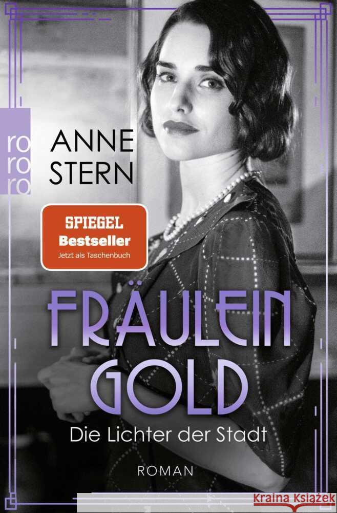 Fräulein Gold: Die Lichter der Stadt Stern, Anne 9783499009198 Rowohlt TB.