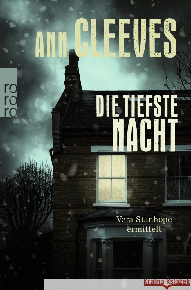 Die tiefste Nacht: Vera Stanhope ermittelt Cleeves, Ann 9783499010613