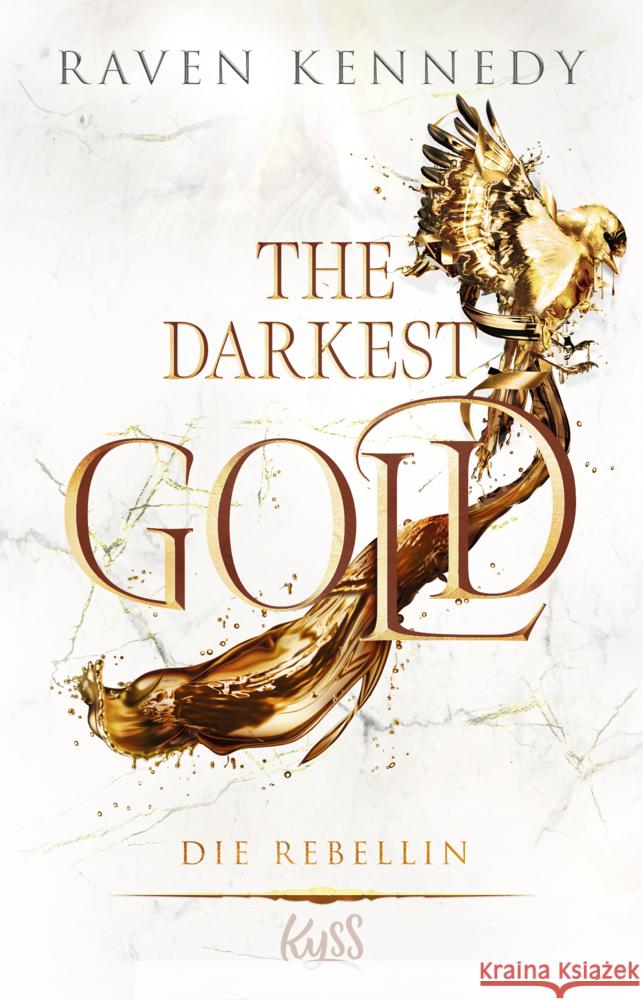 The Darkest Gold - Die Rebellin Kennedy, Raven 9783499011542 Rowohlt TB.