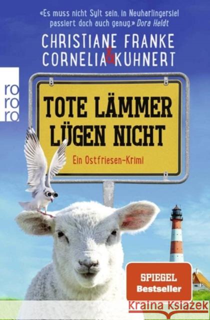 Tote Lämmer lügen nicht Franke, Christiane, Kuhnert, Cornelia 9783499011658