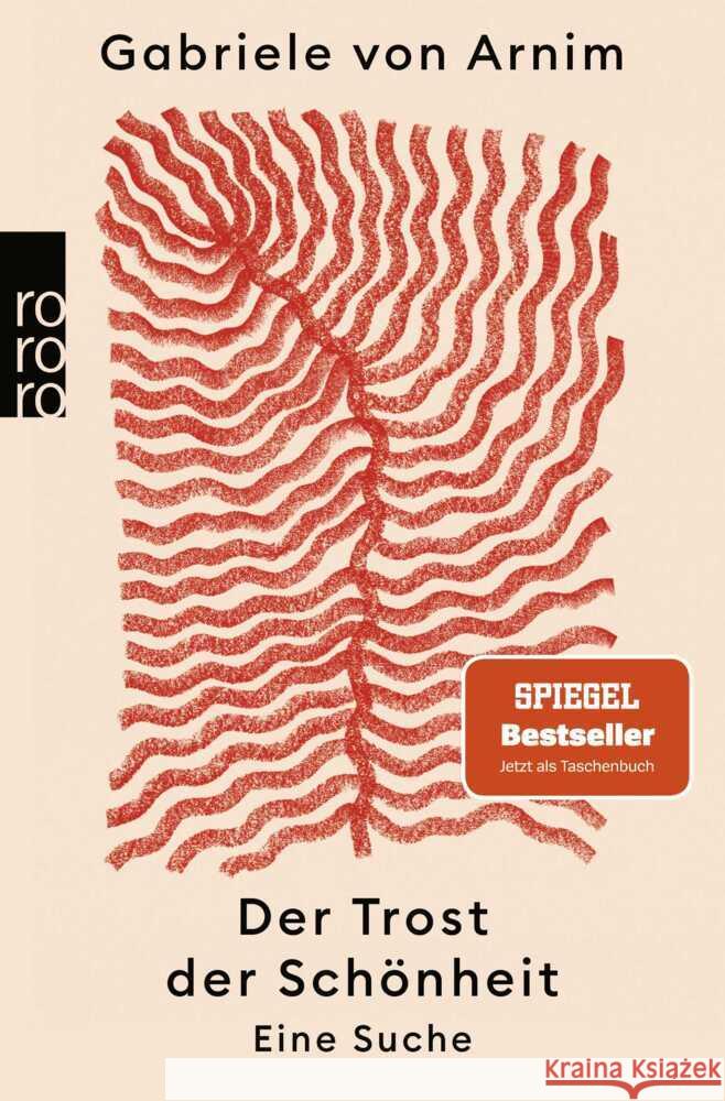 Der Trost der Schönheit Arnim, Gabriele von 9783499011856