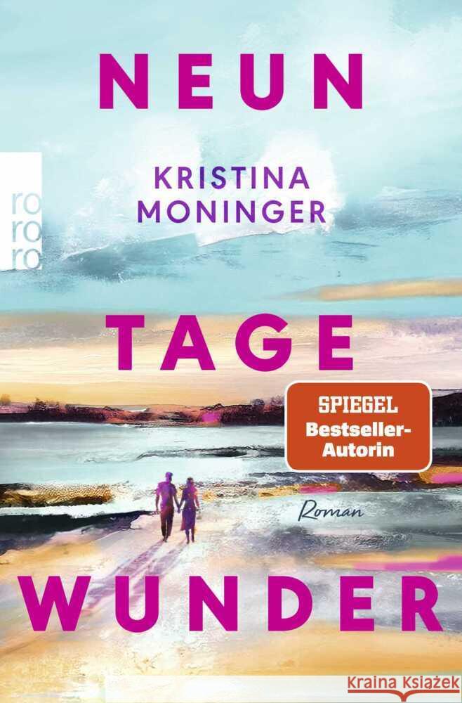 Neun Tage Wunder Moninger, Kristina 9783499011962