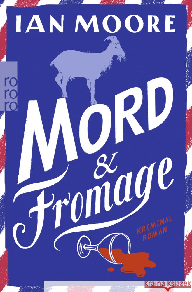 Mord & Fromage Moore, Ian 9783499012020