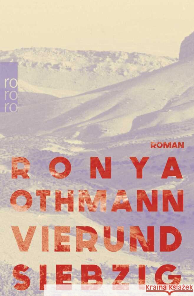Vierundsiebzig Othmann, Ronya 9783499012099