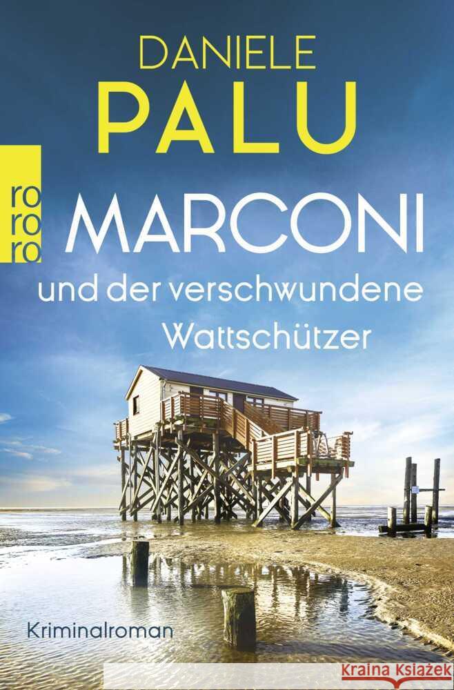 Marconi und der verschwundene Wattschützer Palu, Daniele 9783499012242 Rowohlt TB.