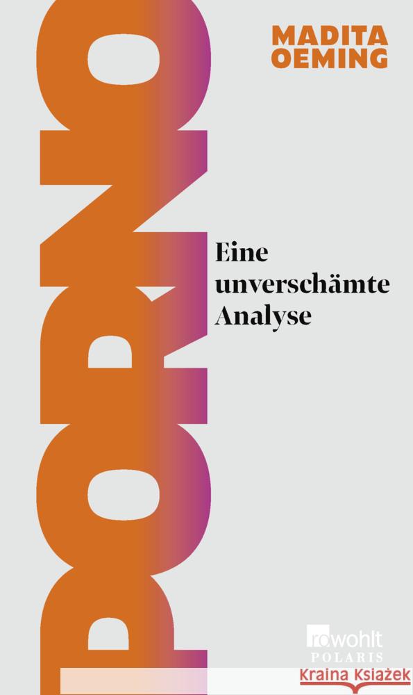 Porno Oeming, Madita 9783499012334 Rowohlt TB.