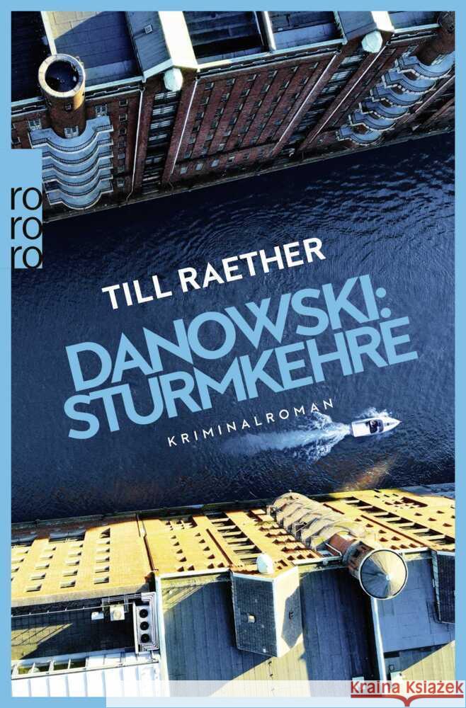 Danowski: Sturmkehre Raether, Till 9783499012419 Rowohlt TB.