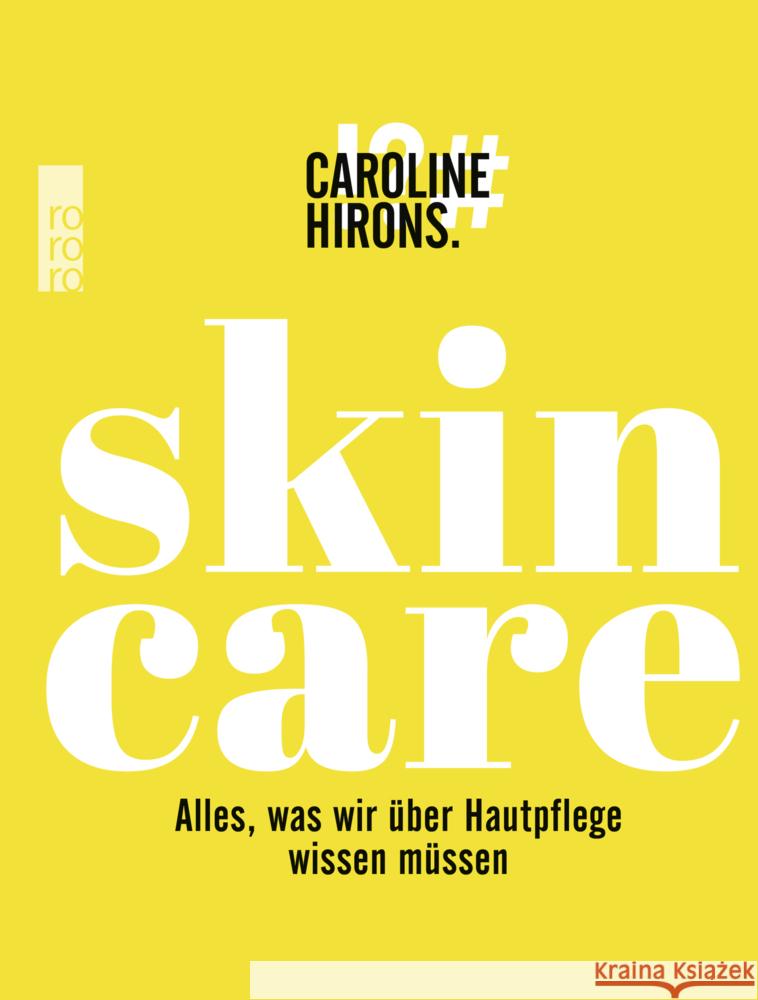 Skincare Hirons, Caroline 9783499012488