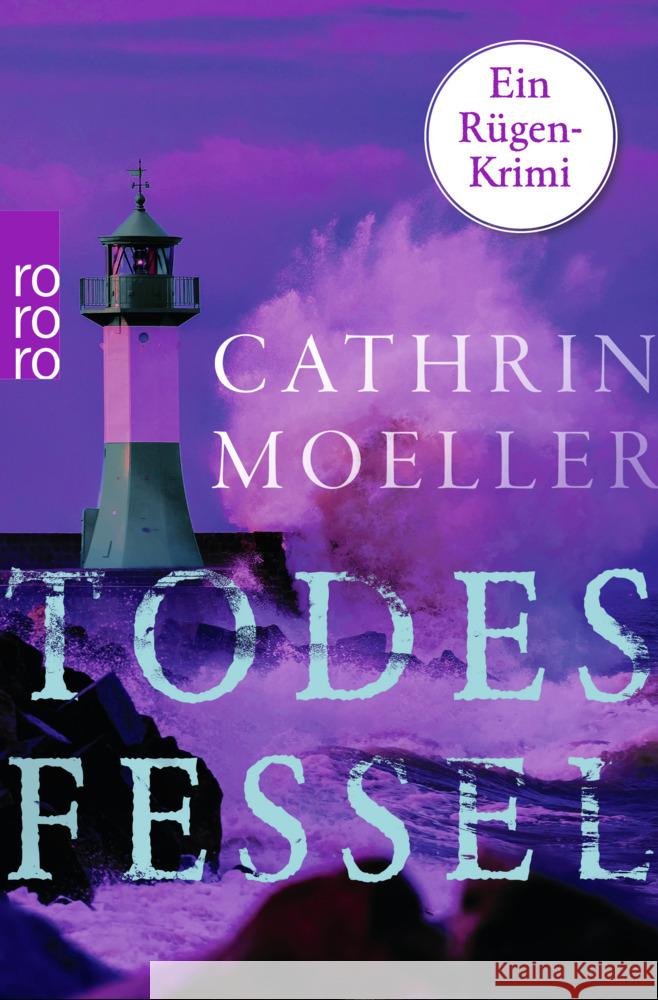 Todesfessel Moeller, Cathrin 9783499012921