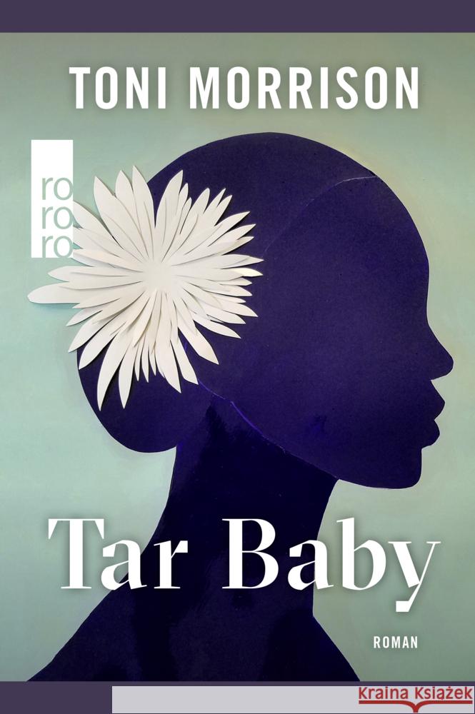 Tar Baby Morrison, Toni 9783499013621 Rowohlt TB.