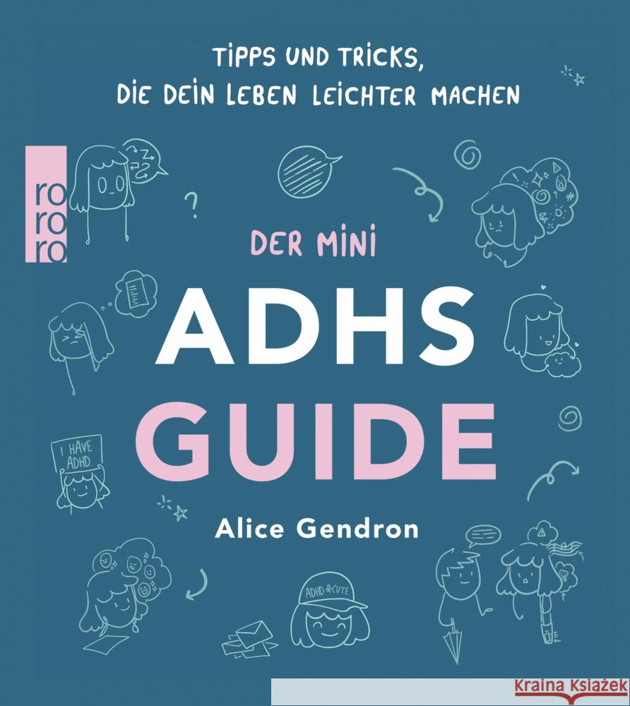 Der Mini ADHS Guide Gendron, Alice 9783499014451