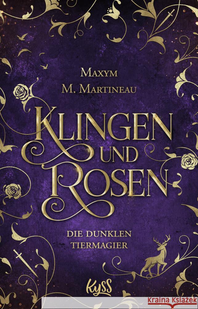 Die dunklen Tiermagier - Klingen und Rosen Martineau, Maxym M. 9783499014529 Rowohlt TB.