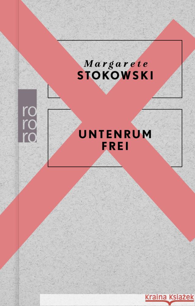 Untenrum frei Stokowski, Margarete 9783499014635