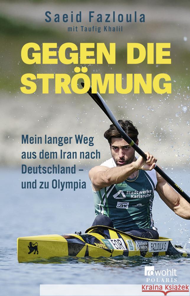 Gegen die Strömung Fazloula, Saeid 9783499014819