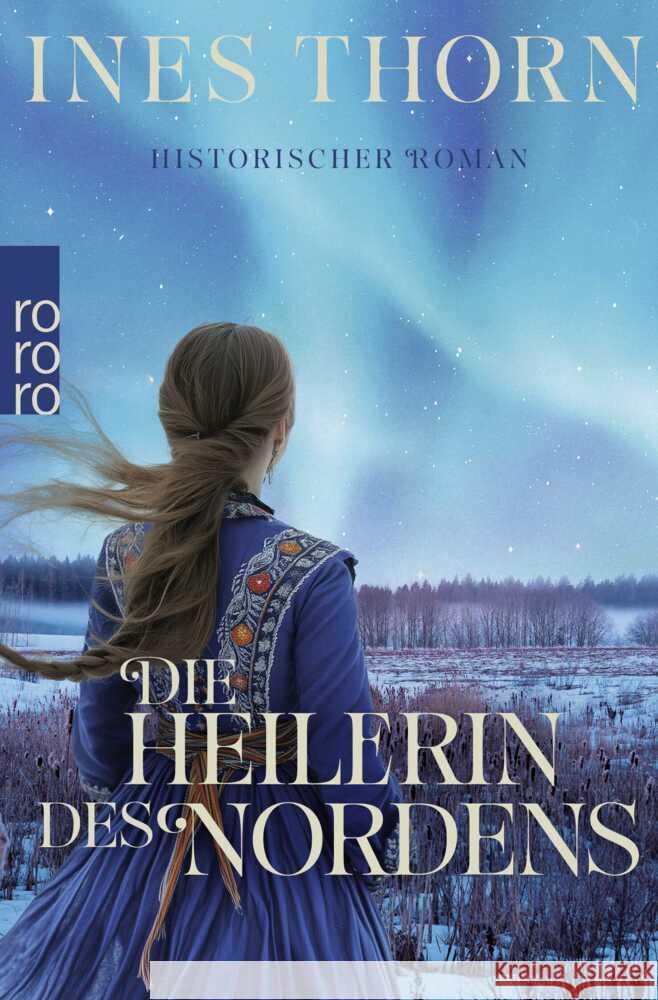 Die Heilerin des Nordens Thorn, Ines 9783499015748
