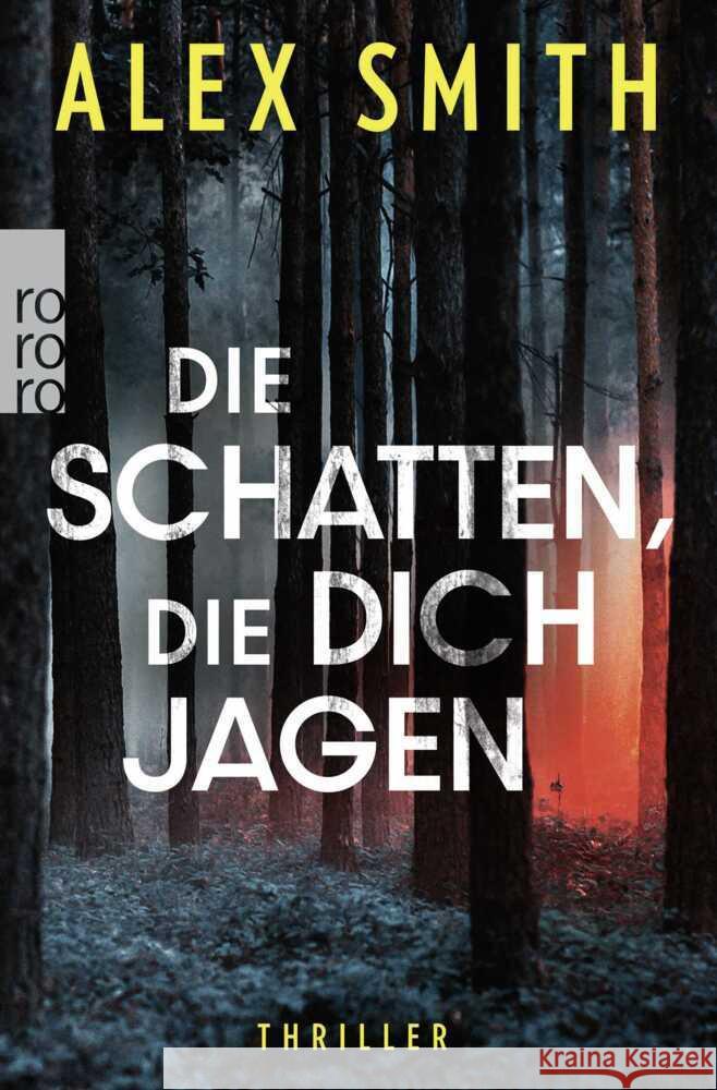 Die Schatten, die dich jagen Smith, Alex 9783499016745