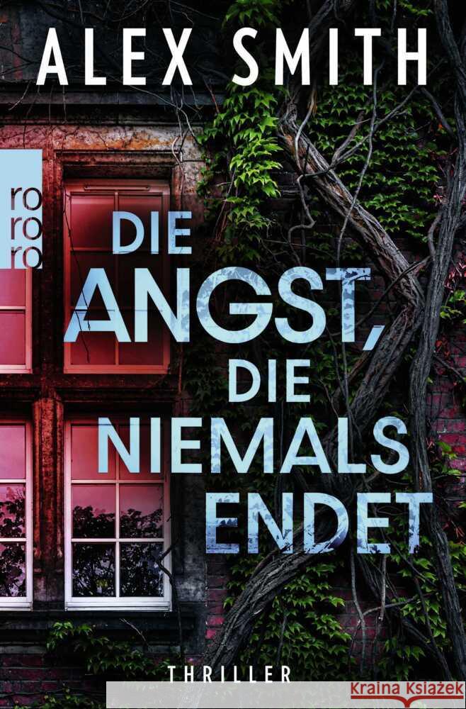 Die Angst, die niemals endet Smith, Alex 9783499016752