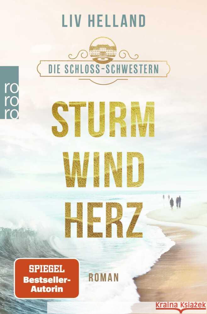 Die Schloss-Schwestern: Sturmwindherz Helland, Liv 9783499017315