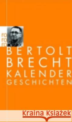 Kalendergeschichten Brecht 9783499100772