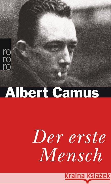 Der Erste Mensch Albert Camus 9783499132735 Rowohlt Taschenbuch Verlag GmbH